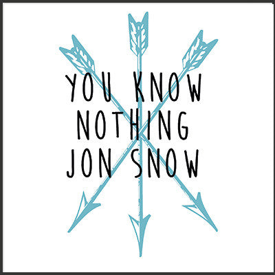 You Know Nothing