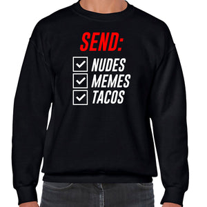 Ropa: Sudadera Unisex diseño de send, nudes, memes, tacos, risa Ilustracion Humor